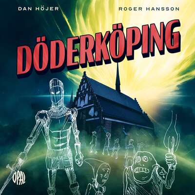 Döderköping - Dan Höjer.