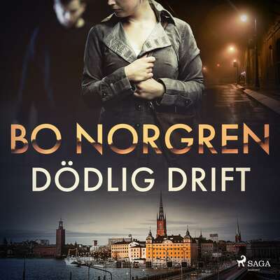 Dödlig drift - Bo Norgren.