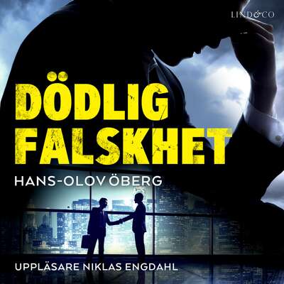 Dödlig falskhet - Hans-Olov Öberg.