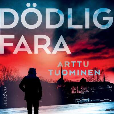 Dödlig fara - Arttu Tuominen.