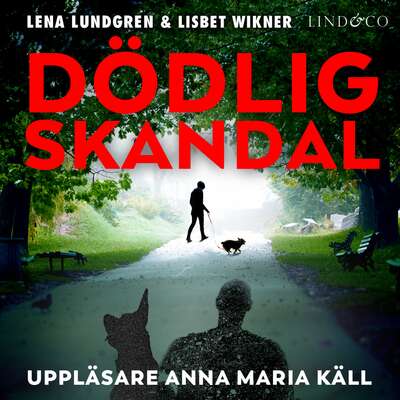 Dödlig skandal - Lena Lundgren och Lisbet Wikner.