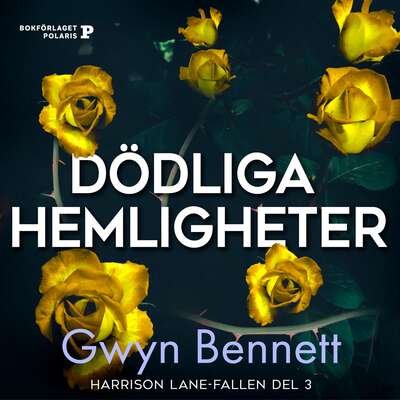 Dödliga hemligheter - Gwyn Bennett.