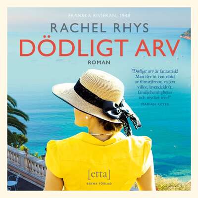 Dödligt arv - Rachel Rhys.