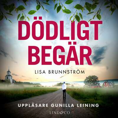 Dödligt begär - Lisa Brunnström.