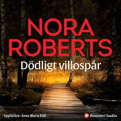 Dödligt villospår - Nora Roberts.