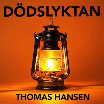 Dödslyktan - Thomas Hansen.