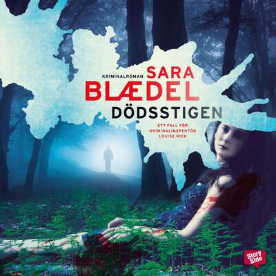 Dödsstigen - Sara Blaedel.