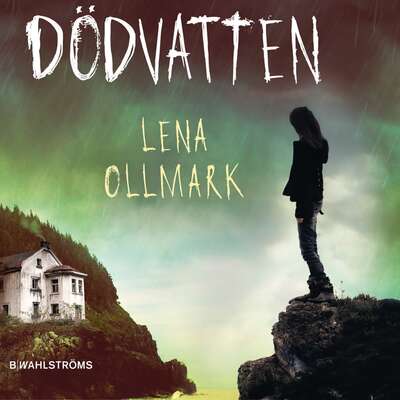 Dödvatten - Lena Ollmark.