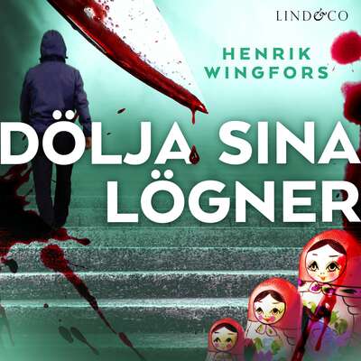 Dölja sina lögner - Henrik Wingfors.