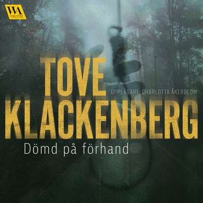 Dömd på förhand - Tove Klackenberg.