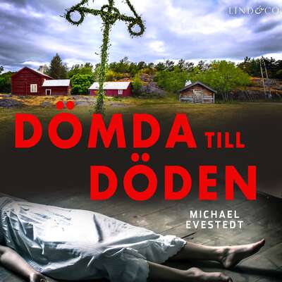 Dömda till döden - Michael Evestedt.