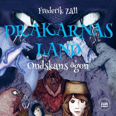 Drakarnas land - Ondskans ögon - Frederik Zäll.