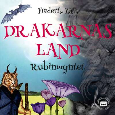 Drakarnas land - Rubinmyntet - Frederik Zäll.