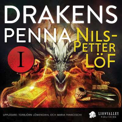 Drakens Penna : Resan till Akle - Nils-Petter Löf.