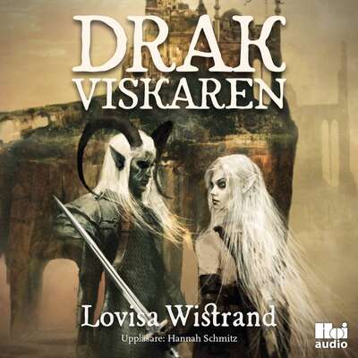 Drakviskaren - Lovisa Wistrand.