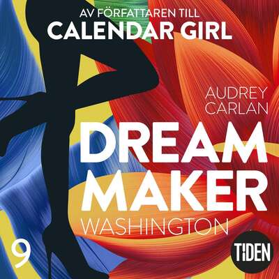 Dream Maker. Washington - Audrey Carlan.