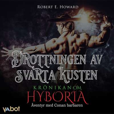 Drottningen av Svarta kusten - Robert E Howard.