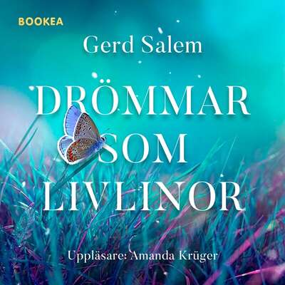 Drömmar som livlinor - Gerd Salem.