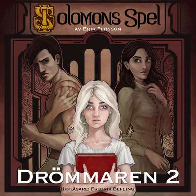 Drömmaren - Del 2 - Erik Persson.