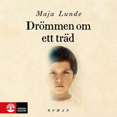 Drömmen om ett träd - Maja Lunde.