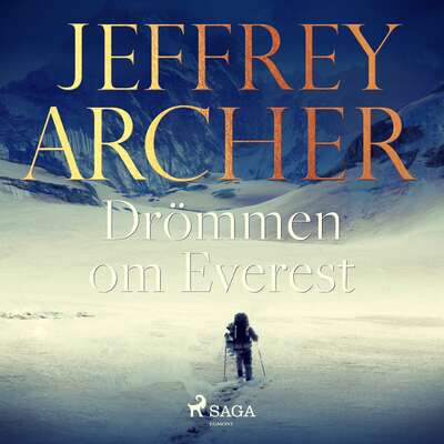 Drömmen om Everest - Jeffrey Archer.