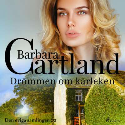 Drömmen om kärleken - Barbara Cartland.