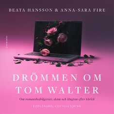 Drömmen om Tom Walter