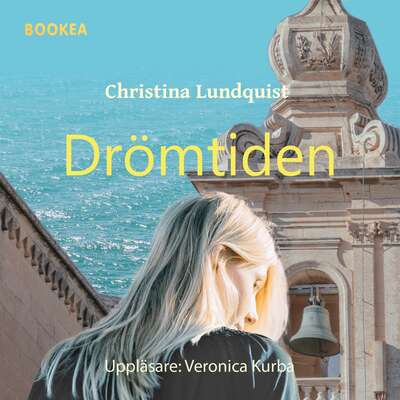 Drömtiden - Christina Lundquist.