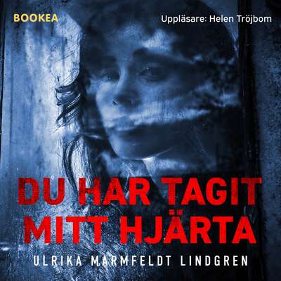 Du har tagit mitt hjärta - Ulrika Lindgren.