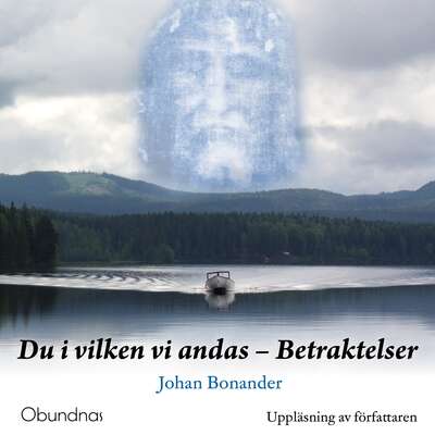 Du i vilken vi andas - Johan Bonander.