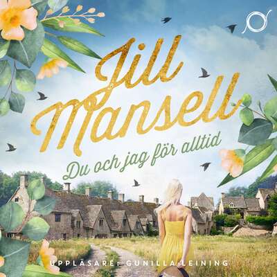 Du och jag för alltid - Jill Mansell.