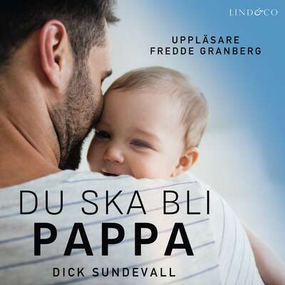 Du ska bli pappa - Dick Sundevall.