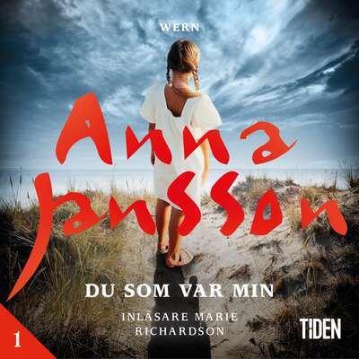 Du som var min - 1 - Anna Jansson.