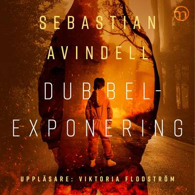 Dubbelexponering - Sebastian Avindell.