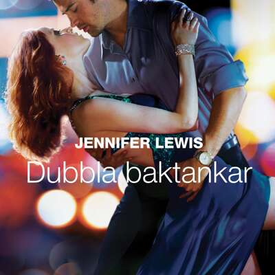 Dubbla baktankar - Jennifer Lewis.