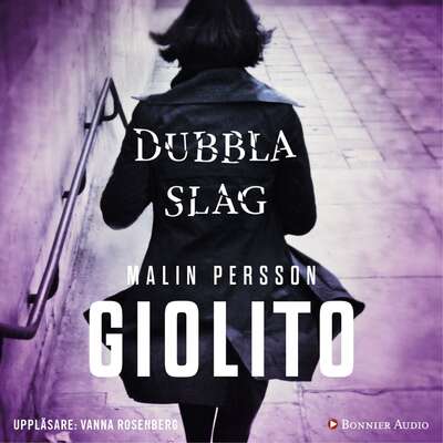 Dubbla slag - Malin Persson Giolito.