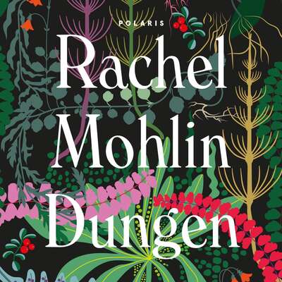 Dungen - Rachel Mohlin.