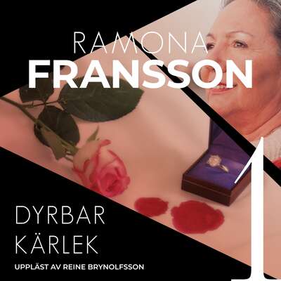 Dyrbar kärlek - Ramona Fransson.