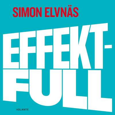 Effektfull - Simon Elvnäs.