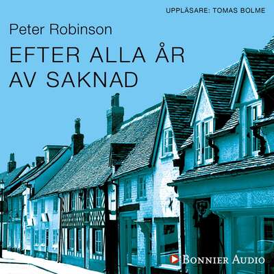 Efter alla år av saknad - Peter Robinson.