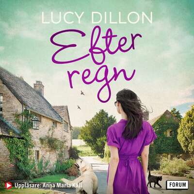 Efter regn - Lucy Dillon.