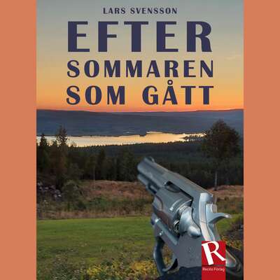 Efter sommaren som gått - Lars Svensson.