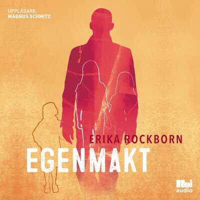 Egenmakt - Erika Rockborn.