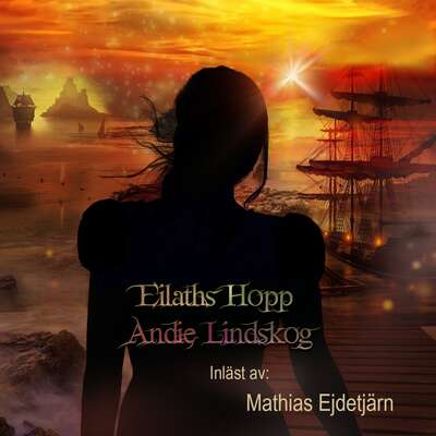 Eilaths hopp - Andie Lindskog.