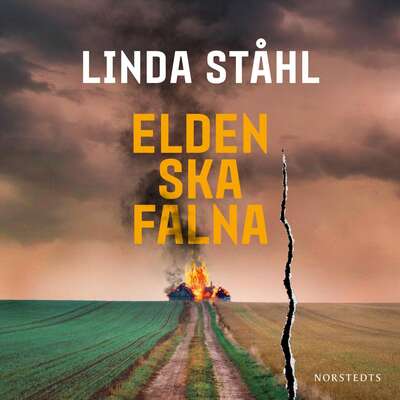 Elden ska falna - Linda Ståhl.