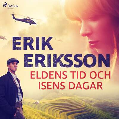 Eldens tid och isens dagar - Erik Eriksson.