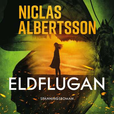 Eldflugan - Niclas Albertsson.