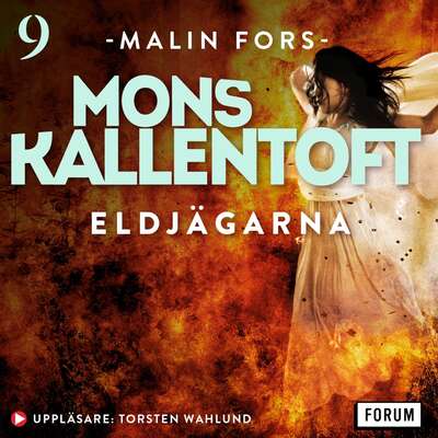 Eldjägarna - Mons Kallentoft.