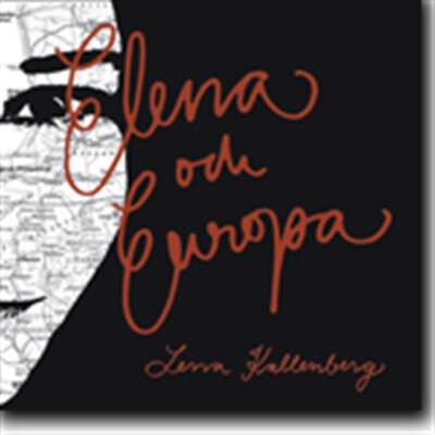 Elena och Europa - Lena Kallenberg.