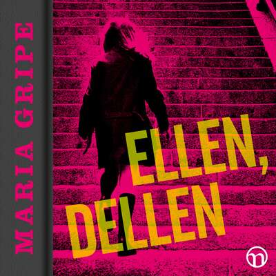 Ellen, dellen - Maria Gripe.